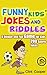 Funny Kids Jokes and Riddles by Clint Cooper
