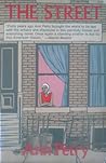 The Street by Ann Petry The Street by Ann Petry