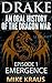 Drake: An Oral History of the Dragon War (Book 1: Emergence)