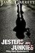 Jesters and Junkies (Riley ...