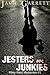 Jesters and Junkies (Riley Reid Mysteries, #1)