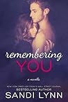 Remembering You by Sandi Lynn
