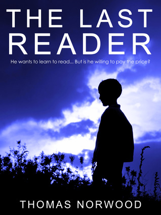 The Last Reader (Perfectible Animals)