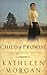 Child of Promise by Kathleen  Morgan