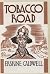 Tobacco Road by Erskine Caldwell Tobacco Road by Erskine Caldwell