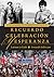We Remember, We Celebrate, We Believe / Recuerdo, Celebración... by Armando Solórzano
