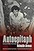 Autoepitaph: Selected Poems