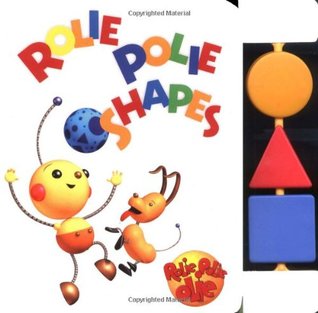 Rolie Polie Shapes (Rolie Polie Olie Busy Book #2)