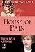 House of Pain (There Was a House, #2)