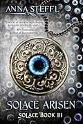Solace Arisen: Book III Solace