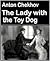The Lady with the Toy Dog