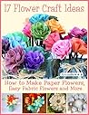 17 Flower Craft I...