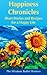 Happiness Chronicles: Short Stories and Recipes for a Happy Life
