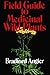 Field Guide to Medicinal Wi...