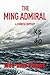 The Ming Admiral: A Chinese Odyssey