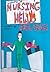 Welcome To Nursing Hello: A Graphic Memoir