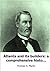 Atlanta and its builders: a comprehensive history of the Gate city of the