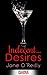 Indecent...Desires by Jane  O'Reilly