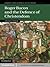 Roger Bacon and the Defence of Christendom (Cambridge Studies in Medieval Life and Thought: Fourth Series Book 84)