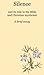 Silence and its role in the Bible and Christian mysticism: A brief essay
