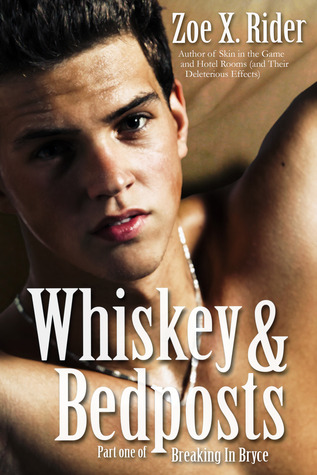 Whiskey & Bedposts (Breaking in Bryce #1)
