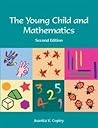 The Young Child and Mathematics