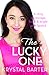 The Lucky One: A story of courage, hope and bright pink lipstick