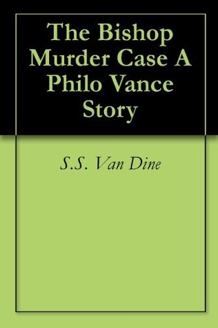 The Bishop Murder Case