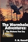 The Dickens You Say (The Wormhole Adventures #2)