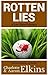 Rotten Lies (Lee Ofsted Mys...