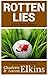 Rotten Lies by Charlotte Elkins