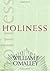 Holiness by William J. O'Malley