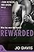 Rewarded (Torn Between Two Lovers #3)