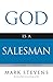 God Is a Salesman: Learn from the Master