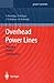 Overhead Power Lines: Planning, Design, Construction (Power Systems)