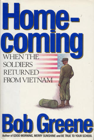 Homecoming:  When the Soldiers Returned from Vietnam