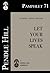 Let Your Lives Speak (Pendle Hill Pamphlets Book 71)