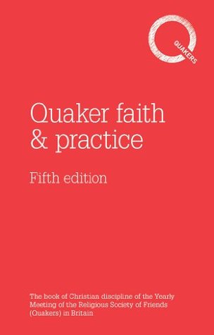 Quaker faith & practice (Kindle Edition)