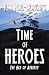 Time of Heroes: The Age of ...