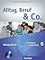 Alltag, Beruf & Co.: Kurs- ...