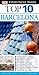 Top 10 Barcelona by Annelise Sorensen