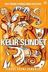 Kelir Slindet by Kedung Darma Romansha