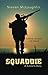 Squaddie: A Soldier's Story