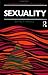 Sexuality (Key Ideas)