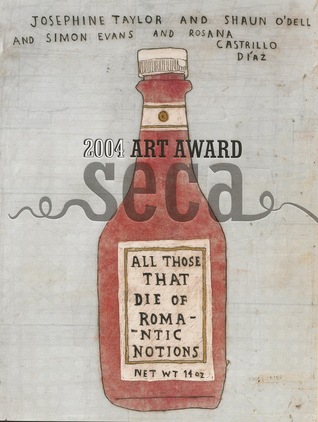 2004 Seca Art Award: Rosana Castrillo Díaz, Simon Evans, Shaun O'Dell, & Josephine Taylor