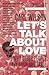Let's Talk About Love by Carl Wilson
