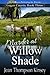 Murder at Willow Shade by Jean Thompson Kinsey