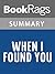Summary & Study Guide When I Found You by Catherine Ryan Hyde