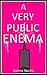 A Very Public Enema