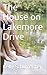 The House on Lakemore Drive